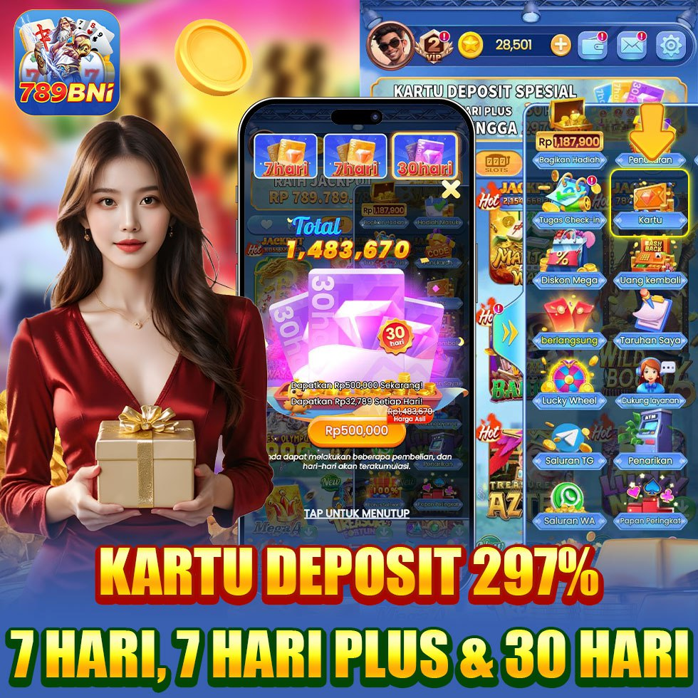 789 bni apk - kartu deposit 297% 7 hari, 7 hari plus & 30 hari