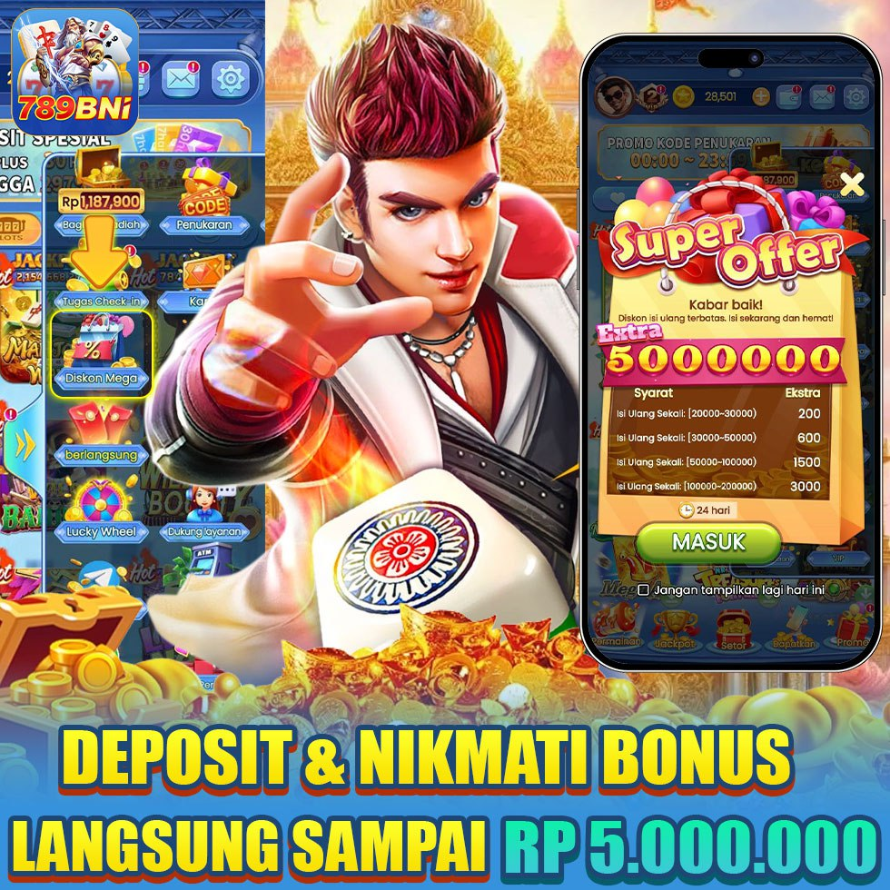 BNI789 deposit dan nikmati bonus langsung sampai Rp 5.000.000