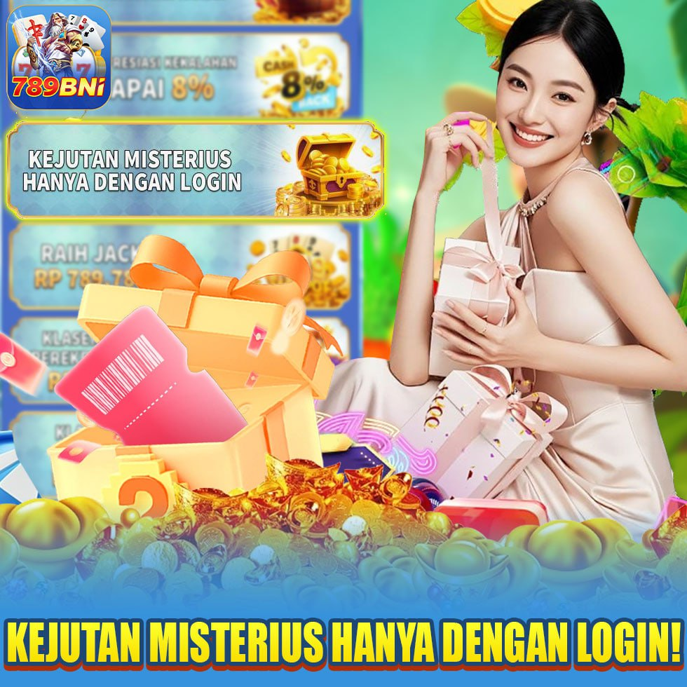 kejutan misterius hanya dengan login di 789bni aplikasi