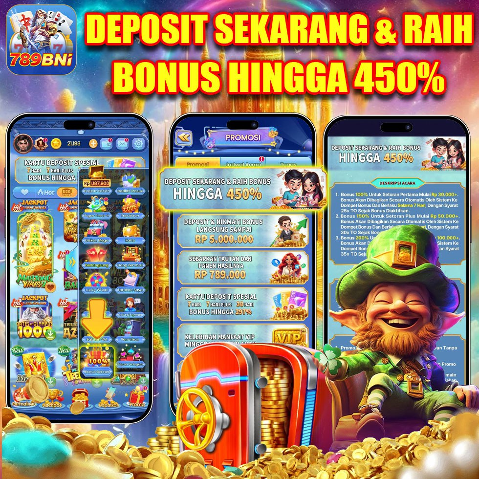 deposit sekarang dan raih bonus hingga 450% di 789bni aplikasi